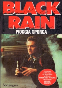 BLACK RAIN. Pioggia sporca