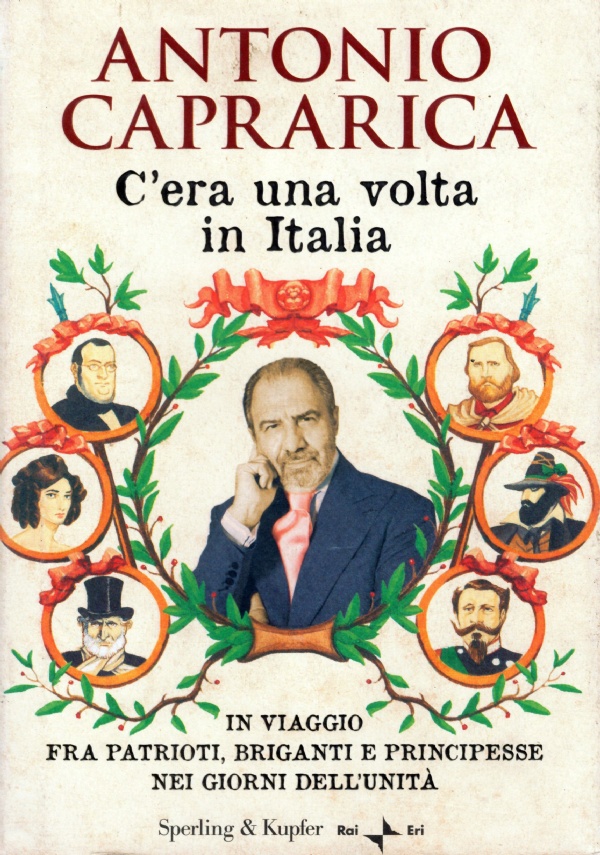 C’ERA UNA VOLTA IN ITALIA