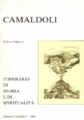 CAMALDOLI. Itinerario di storia e spiritualità