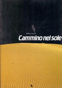 CAMMINO NEL SOLE