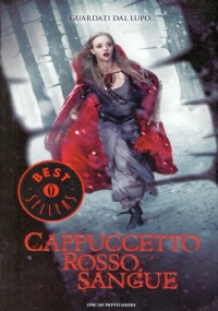 CAPPUCCETTO ROSSO SANGUE