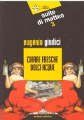 CHIARE FRESCHE DOLCI ACQUE