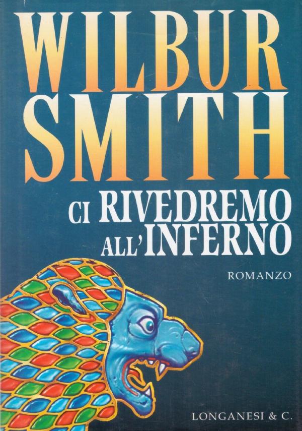 CI RIVEDREMO ALL’INFERNO