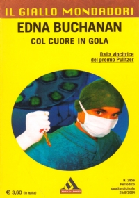 COL CUORE IN GOLA (Il giallo Mondadori n. 2856)
