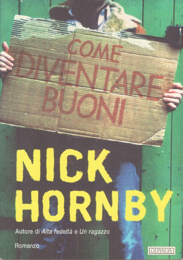 COME DIVENTARE BUONI