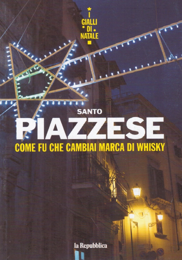 COME FU CHE CAMBIAI MARCA DI WHISKY