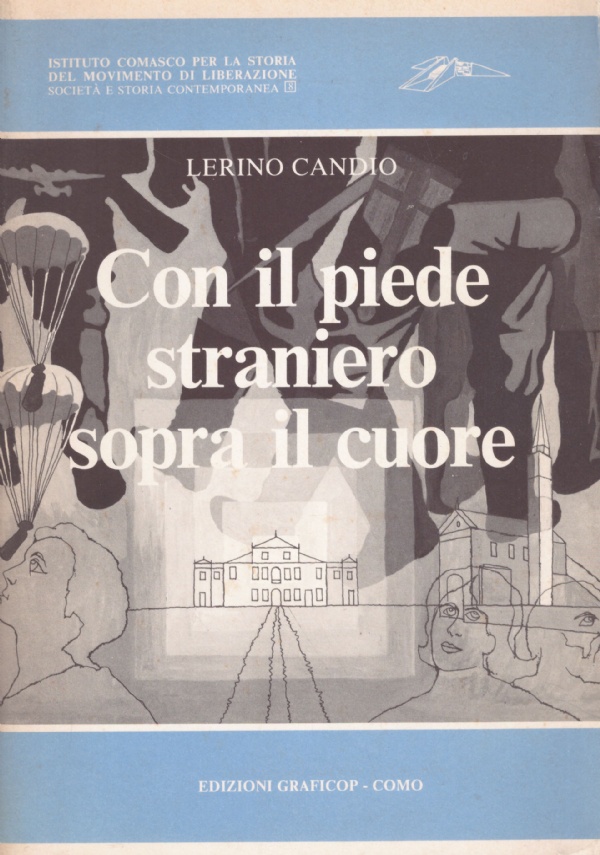 CON IL PIEDE STRANIERO SOPRA IL CUORE