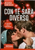 CON TE SARA’ DIVERSO - La trilogia delle coincidenze
