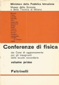 CONFERENZE DI FISICA dai Corsi di aggiornamento per gli insegnanti …