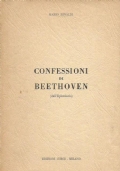 CONFESSIONI DI BEETHOVEN (Dall’Epistolario)