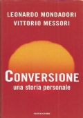 CONVERSIONE Una storia personale