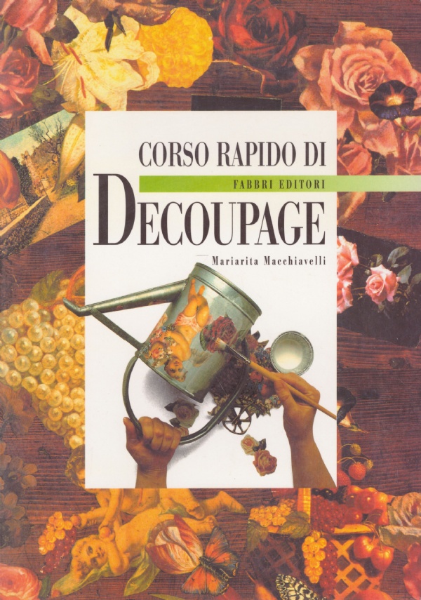 CORSO RAPIDO DI DECOUPAGE