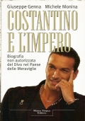 COSTANTINO E L’IMPERO. Biografia non autorizzata del Divo nel Paese …