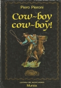 COW-BOY COW-BOY !