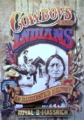 COWBOYS AND INDIANS: AN ILLUSTRATED HISTORY