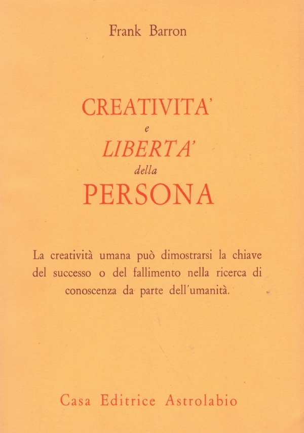 CREATIVITA’ E LIBERTA’ DELLA PERSONA