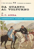 DA QUARTO AL VOLTURNO (noterelle d’uno dei Mille)