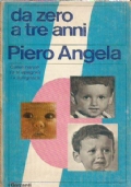 DA ZERO A TRE ANNI