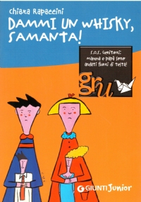 DAMMI UN WHISKY, SAMANTA !