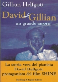 DAVID E GILLIAN. Un grande amore