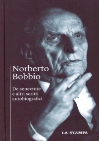 DE SENECTUTE e altri scritti autobiografici