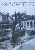 DESENZANO NOVECENTO. Identità e immagine di una città sul Garda …