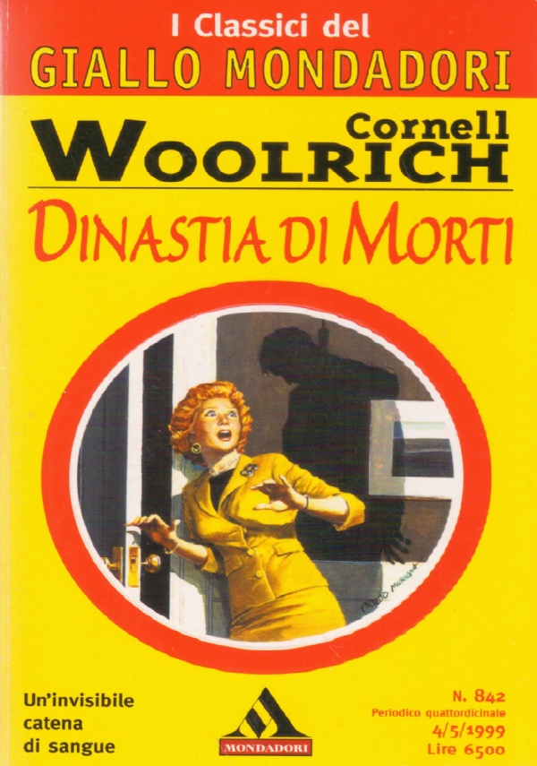 DINASTIA DI MORTI (I Classici del Giallo Mondadori n. 842)