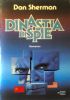 DINASTIA DI SPIE