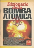 DIZIONARIO DELLA BOMBA ATOMICA