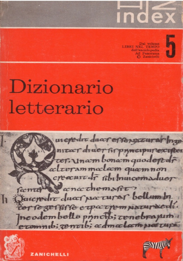 DIZIONARIO LETTERARIO degli scrittori, delle opere, dei personaggi e degli …