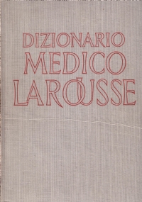 DIZIONARIO MEDICO LAROUSSE