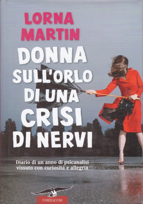 DONNA SULL’ORLO DI UNA CRISI DI NERVI