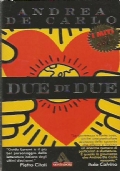 DUE DI DUE (Andrea De Carlo)