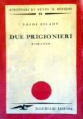 DUE PRIGIONIERI