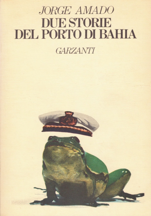 DUE STORIE DEL PORTO DI BAHIA