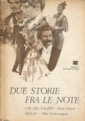 DUE STORIE FRA LE NOTE: I RE DEL VALZER (H. …