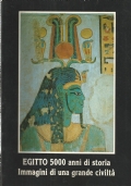 EGITTO 5000 ANNI DI STORIA - Immagini di una grande …