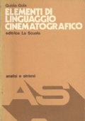 ELEMENTI DI LINGUAGGIO CINEMATOGRAFICO