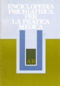 ENCICLOPEDIA PSICHIATRICA PER LA PRATICA MEDICA