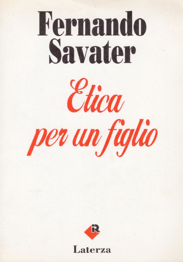ETICA PER UN FIGLIO