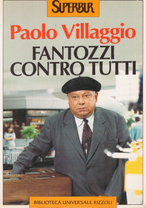 FANTOZZI CONTRO TUTTI