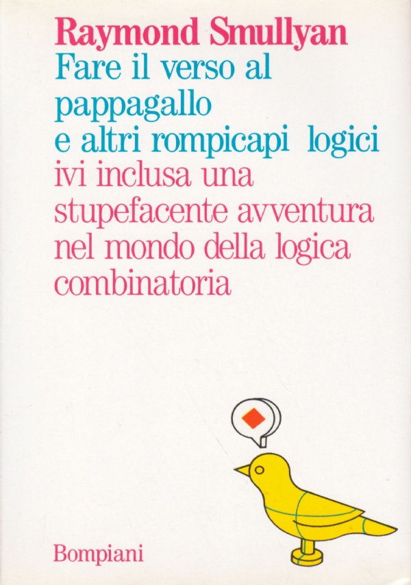 FARE IN VERSO AL PAPPAGALLO ALTRI ROMPICAPI LOGICI IVI COMPRESI …
