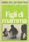 FIGLI DI MAMMA