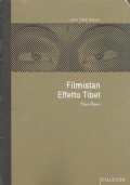FILMISTAN. EFFETTO TIBET