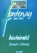 FONTENAY SOUS BOIS - Histoires