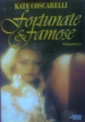 FORTUNATE E FAMOSE