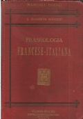 FRASEOLOGIA FRANCESE - ITALIANA (Manuale Hoepli)