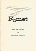 FUMET. Versi in dialetto di Francesco Piumatti (piemontese)