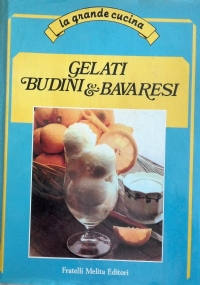 GELATI BUDINI & BAVARESI