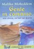 GENTE IN CAMMINO - Una donna, un’oasi nel deserto